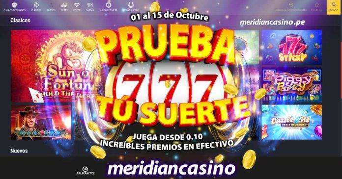 prueba tu suerte meridian casino