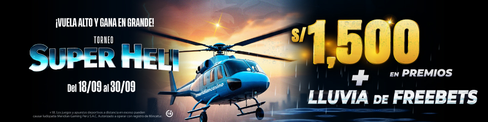 Banner del Torneo Super Heli de Meridian Casino