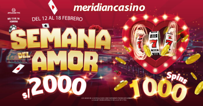 Semana-del-Amor-Meridian-Casino