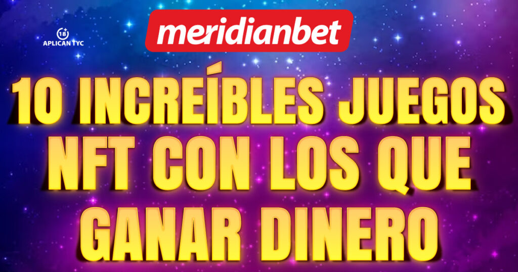 10 increíbles juegos nft con los que ganar dinero