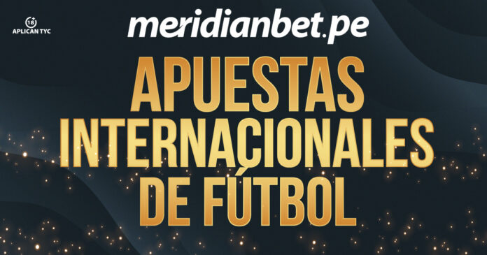 apuestas internacionales de futbol