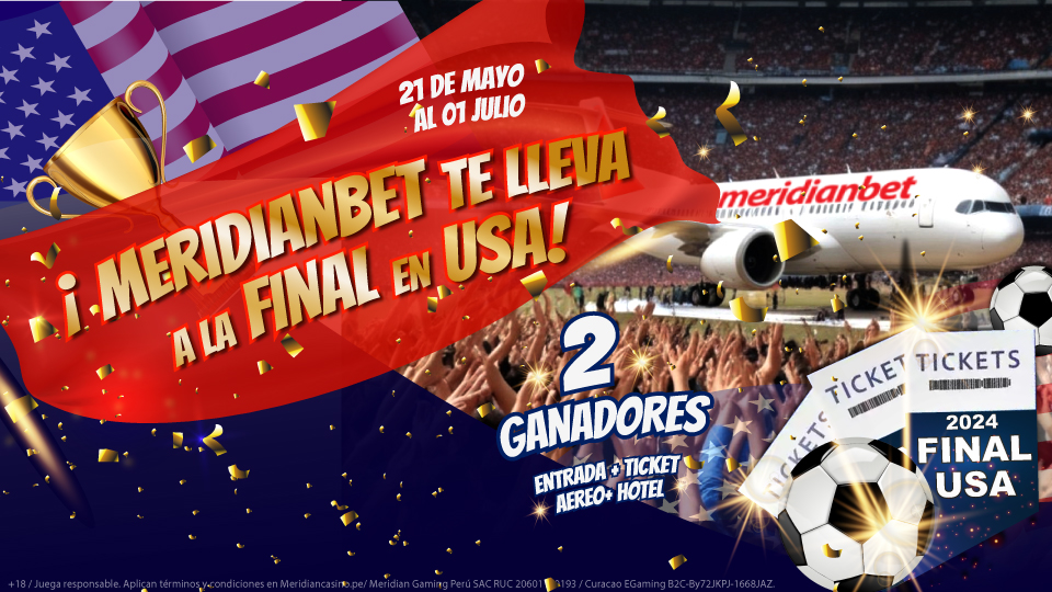 MERIDIANBET TE LLEVA A LA FINAL DE LA COPA AMERICA 2024