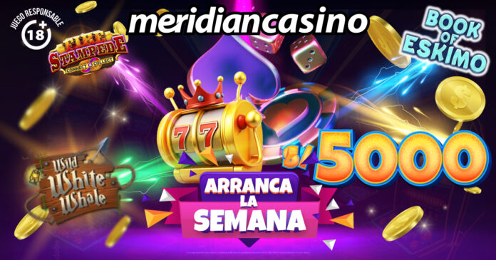 Arranca-la-semana-Meridian-Casino