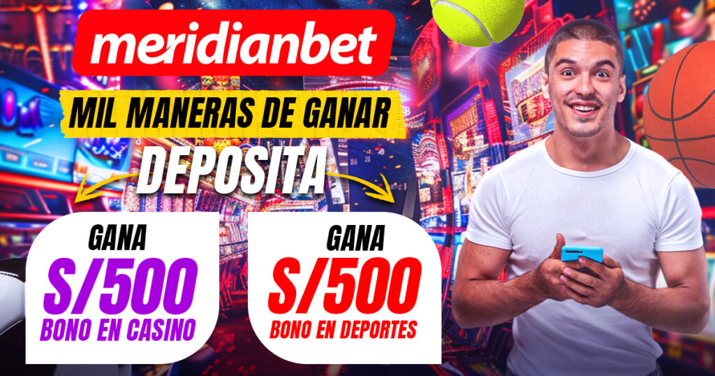 Mil maneras de ganar Meridianbet