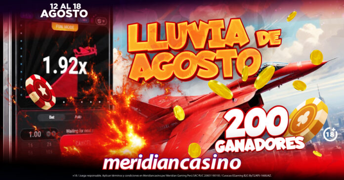 LLUVIA-DE-AGOSTO_2024-MERIDIAN-CASINO