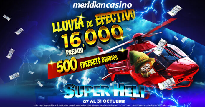 Meridian Casino te regala apuestas gratis y dinero en efectivo con la Lluvia Tenebrosa de efectivo de Super Heli.