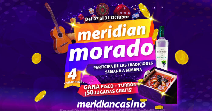 Meridian Casino te regala jugadas gratis y packs de turrón y pisco con Meridian Morado.