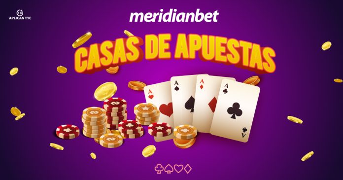 CASAS DE APUESTAS ONLINE MERIDIANBET