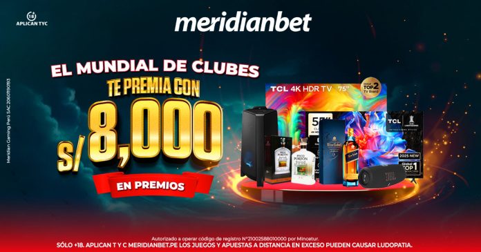 Meridianbet y el Mundial de Clubes te regalan más de S/. 8,000 en premios.