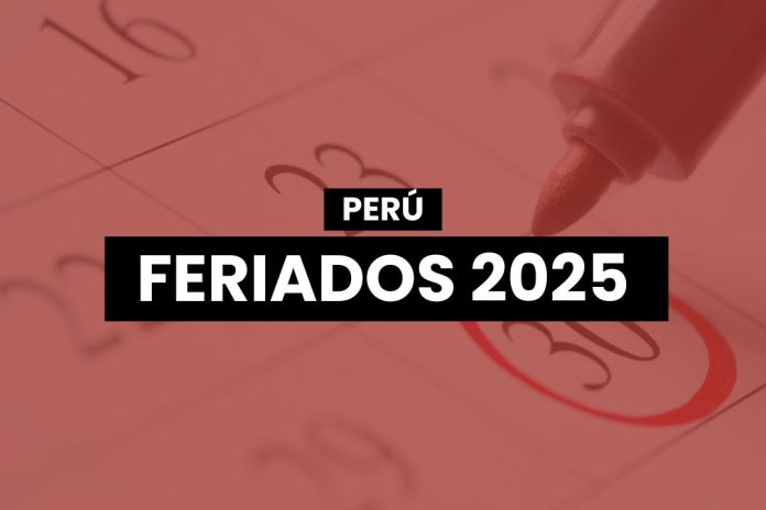 Feriados en Perú 2025