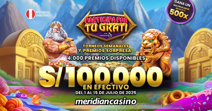 Participa por tu grati y gana S/. 100,000 en Meridian Casino