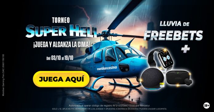 Freebets y muchos premios más te esperan en la cima del Torneo Super Heli de Meridian Casino