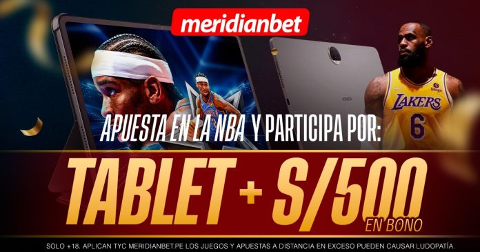 1200x630-Campaña-NBA-meridianbet Gana una tablet y S/. 500 en bonos jugando con la NBA en Meridianbet