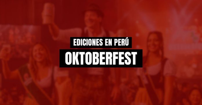¿Cuántos Oktoberfest se han realizado en el Peru?