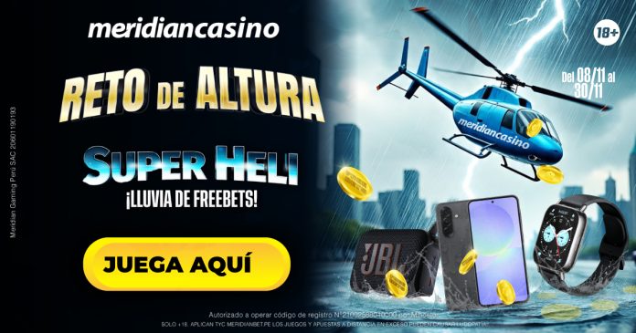 Alcanza el Reto de Altura y gana grandes premios con Super Heli en Meridian Casino.