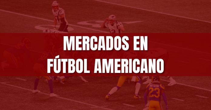 Descubre como elegir el mercado ideal en las apuestas de futbol americano segun tu perfil de jugador