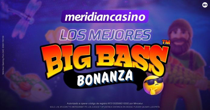Portada del artículo con los mejores títulos de Big Bass Bonanza en Meridian Casino.
